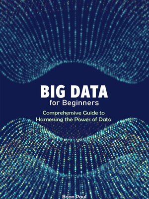 cover image of Big Data for Beginners